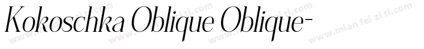 Kokoschka Oblique Oblique字体转换